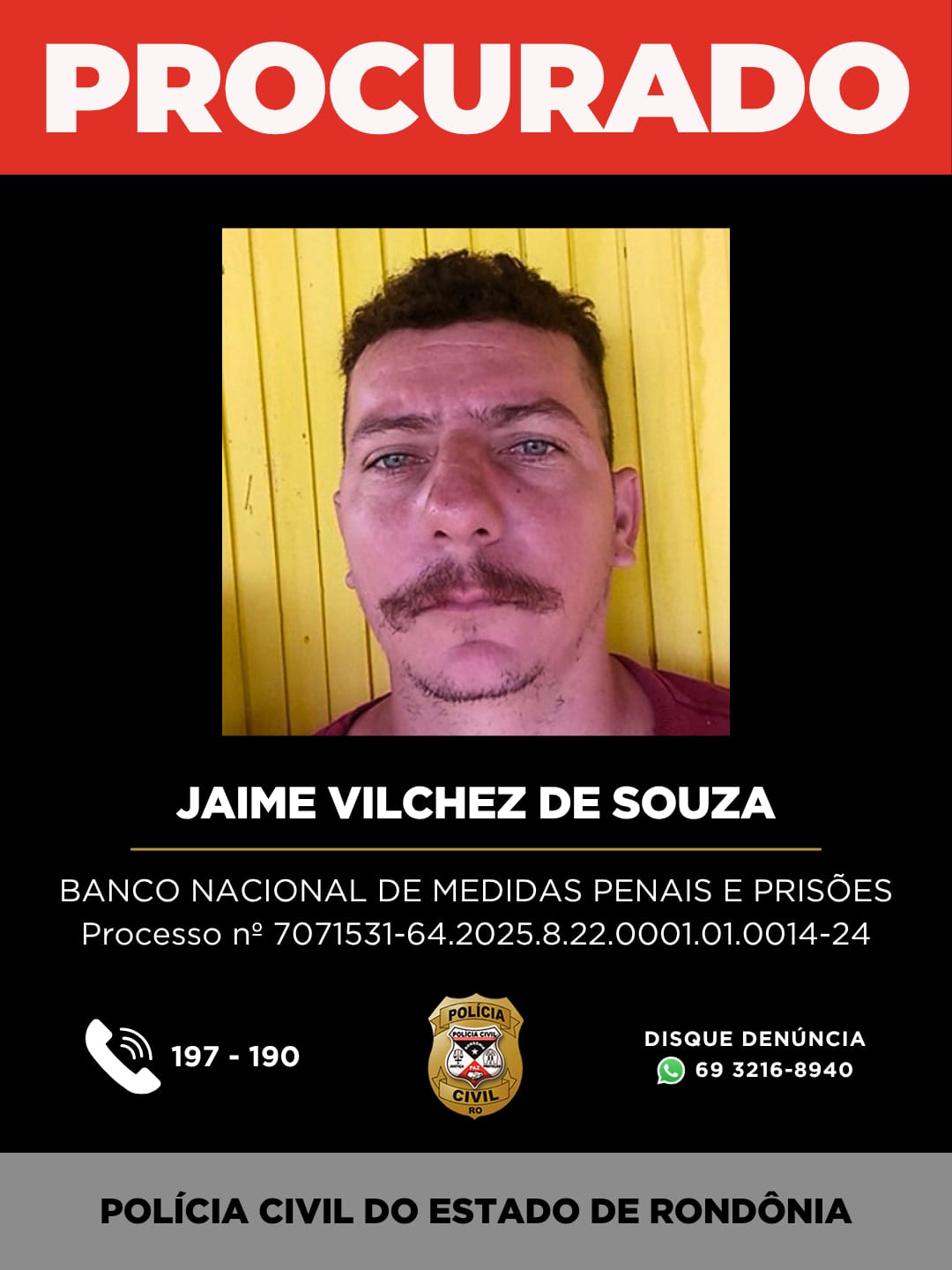 PROCURADO: JAIME VILCHEZ DE SOUZA